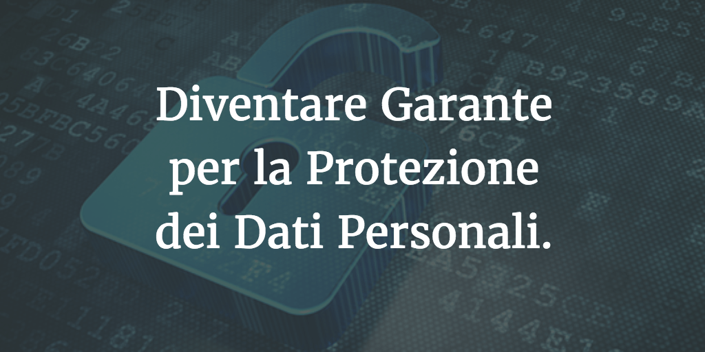 Diventare Garante per la Protezione dei Dati Personali a Reggio Emilia.